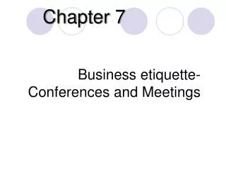 Business etiquette-Conferences and Meetings