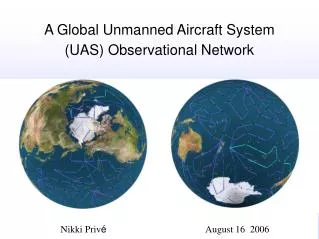 A Global Unmanned Aircraft System (UAS) Observational Network