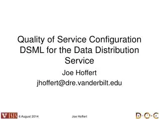 Quality of Service Configuration DSML for the Data Distribution Service
