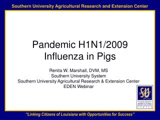 Pandemic H1N1/2009 Influenza in Pigs