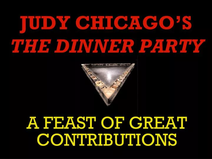 judy chicago s the dinner party