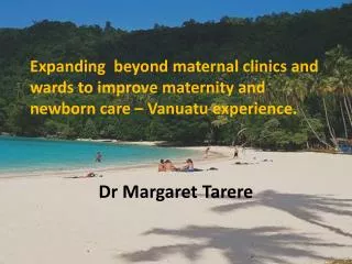 Dr Margaret Tarere