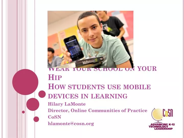 wear your school on your hip how students use mobile devices in learning