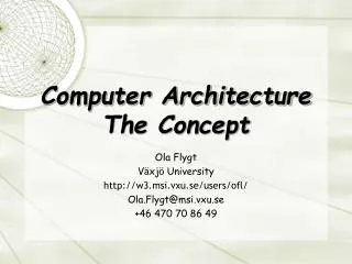 Computer Architecture The Concept