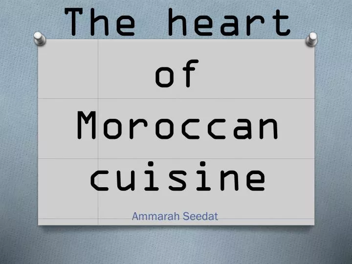 the heart of moroccan cuisine
