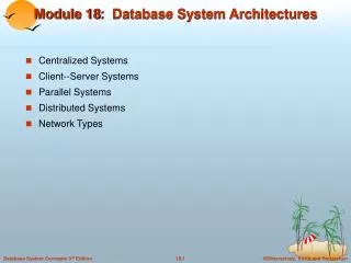Module 18: Database System Architectures