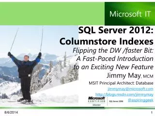 SQL Server 2012: Columnstore Indexes