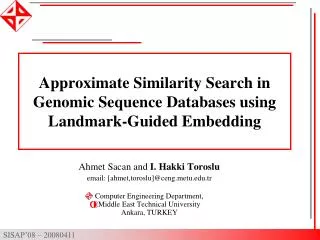 Approximate Similarity Search in Genomic Sequence Databases using Landmark-Guided Embedding
