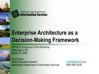 Enterprise Architecture as a Decision-Making Framework