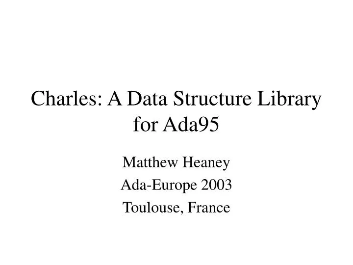 charles a data structure library for ada95