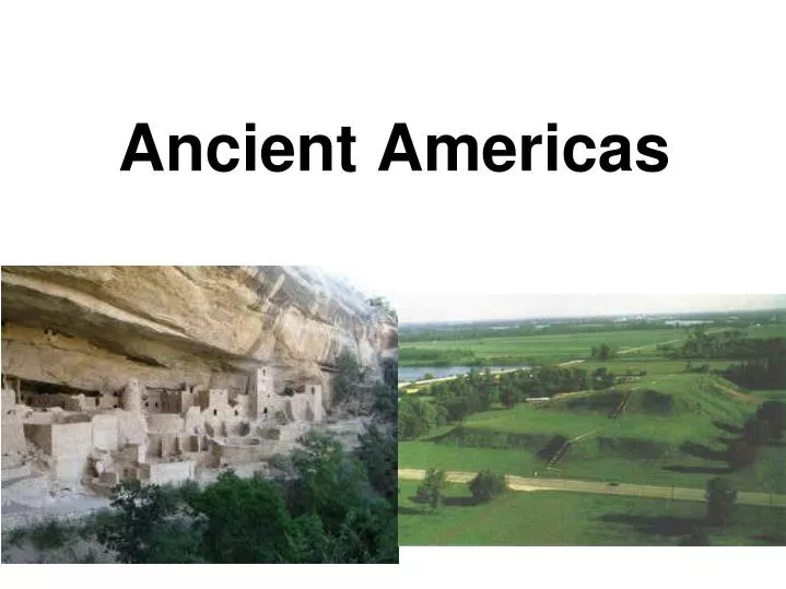 ancient americas