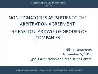 Niki K. Kerameus November 5, 2012 Cyprus Arbitration and Mediation Centre