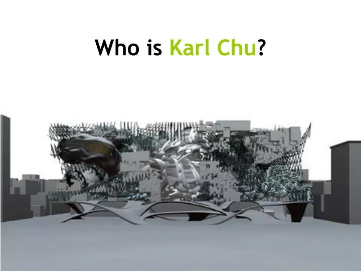 who is karl chu