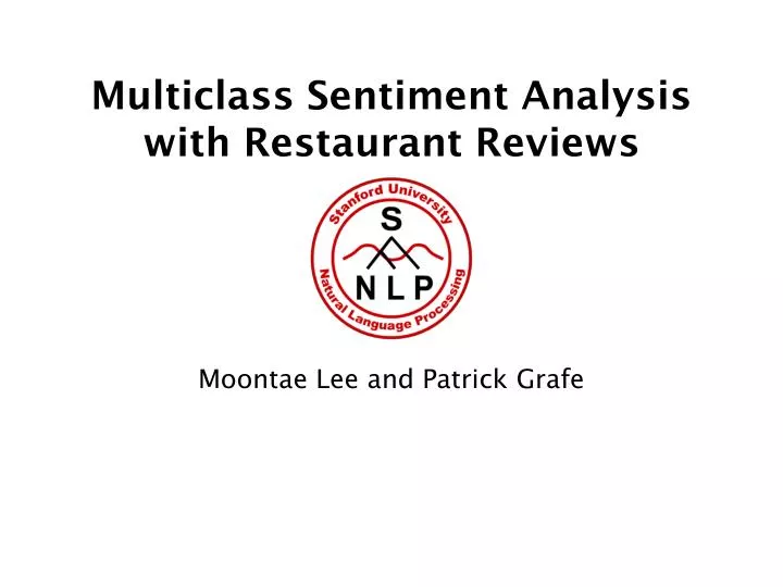 multiclass sentiment analysis with restaurant reviews