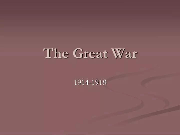 the great war