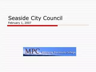 Seaside City Council February 1, 2007