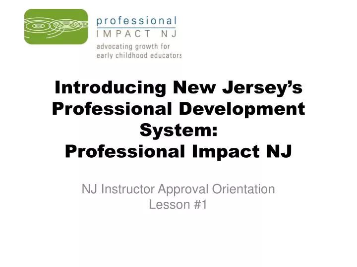 introducing new jersey s professional development system professional impact nj
