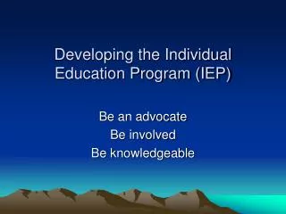 Developing the Individual Education Program (IEP)