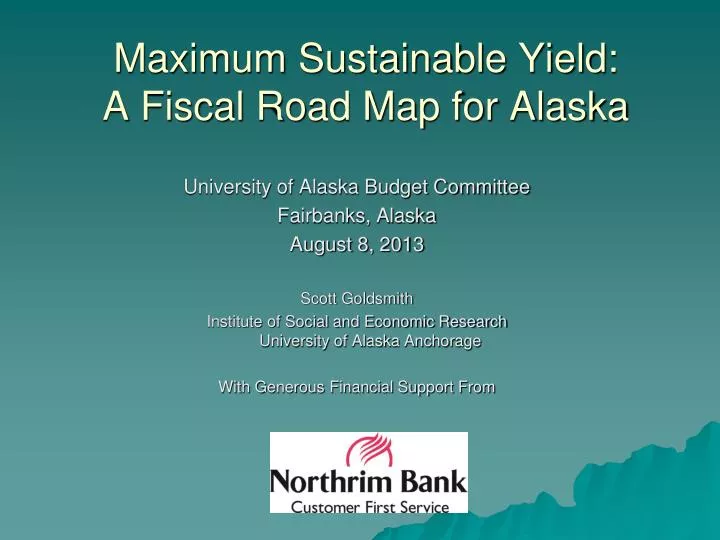 maximum sustainable yield a fiscal road map for alaska