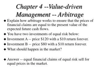 Chapter 4 --Value-driven Management -- Arbitrage