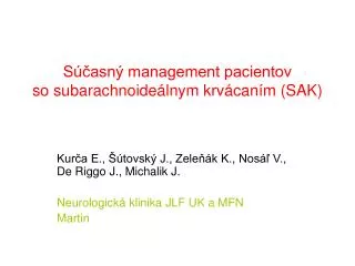 s asn management pacientov so subarachnoide lnym krv can m sak