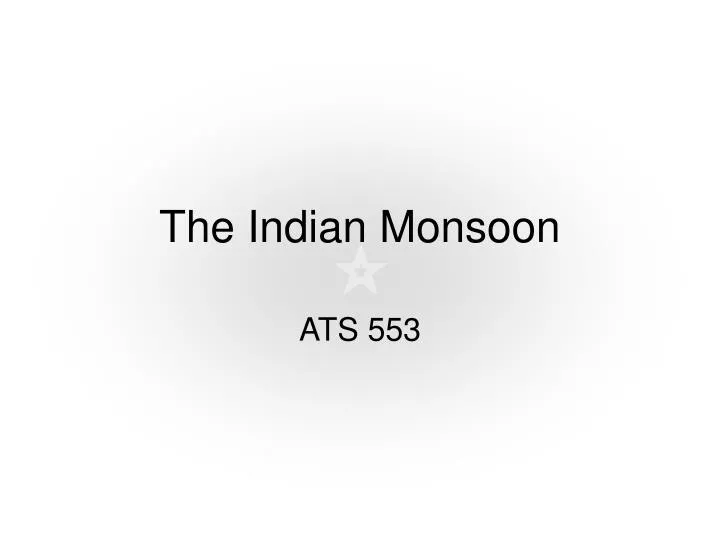 the indian monsoon
