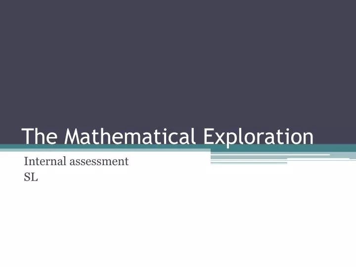 the mathematical exploration