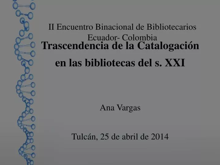 ii encuentro binacional de bibliotecarios ecuador colombia