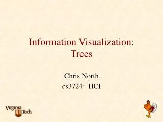 Information Visualization: Trees
