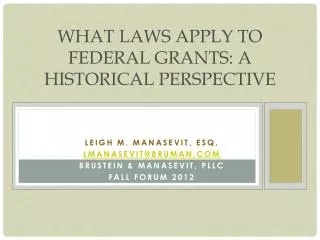 What Laws Apply to Federal Grants: A Historical Perspective