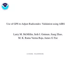 Use of GPS to Adjust Radisondes: Validation using AIRS
