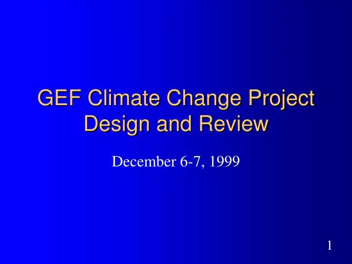 gef climate change project design and review