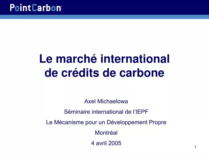 le march international de cr dits de carbone