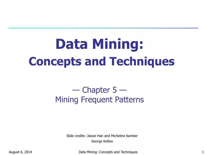 data mining concepts and techniques chapter 5 mining frequent patterns
