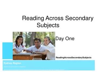 Reading Across Secondary Subjects Day One