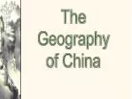 The Geography of China