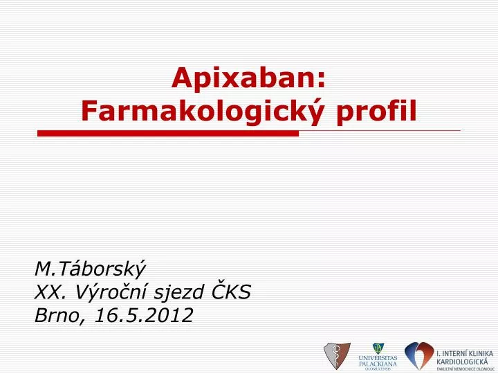 apixaban farmakologick profil