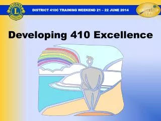 Developing 410 Excellence