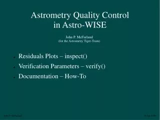 Astrometry Quality Control in Astro-WISE