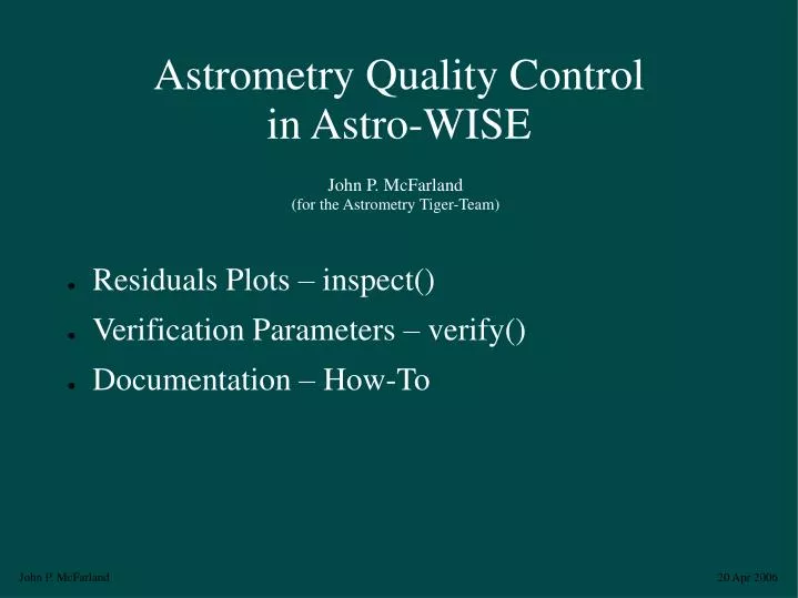astrometry quality control in astro wise