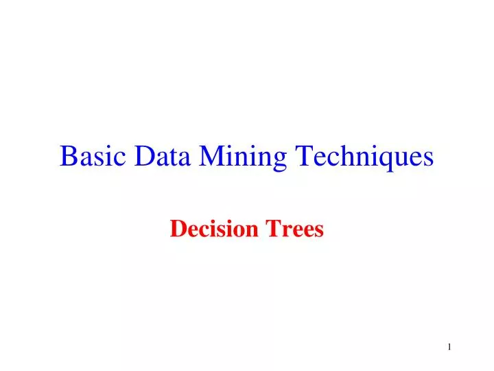 basic data mining techniques