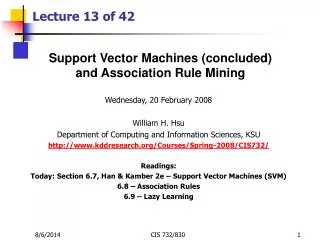 Wednesday, 20 February 2008 William H. Hsu Department of Computing and Information Sciences, KSU