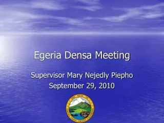 Egeria Densa Meeting