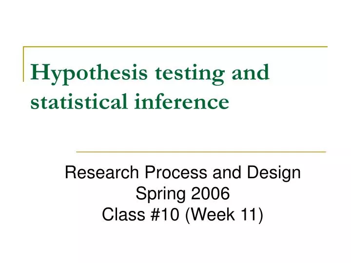 hypothesis testing and statistical inference