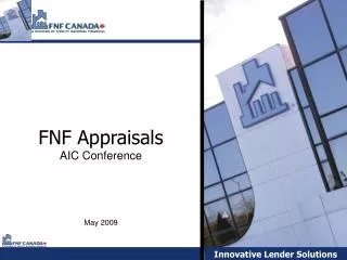 FNF Appraisals AIC Conference May 2009