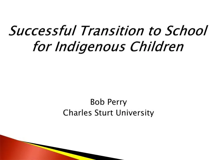 successful transition to school for indigenous children