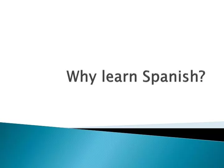 why learn spanish