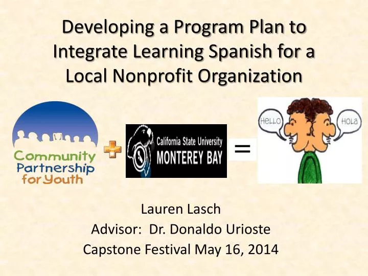 developing a program plan to integrate learning spanish for a local nonprofit organization