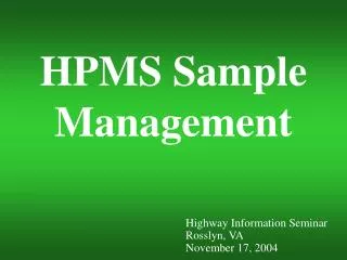 HPMS Sample Management