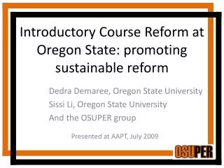 Introductory Course Reform at Oregon State: promoting sustainable reform